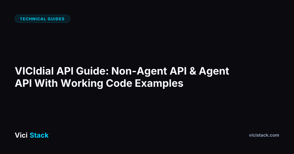 Api Non VICIdial API Guide: Non-Agent API & Agent API With Code Examples (2026)