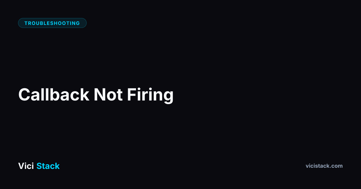 VICIdial Error: Callback Not Firing — Cause & Fix | ViciStack